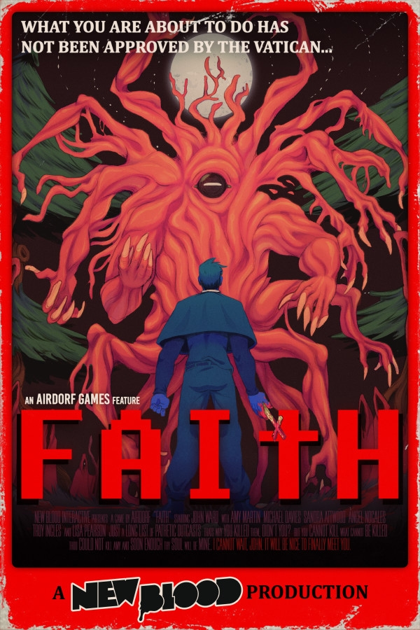 Faith: The Unholy Trinity