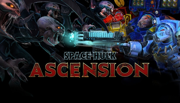 SPACE HULK ASCENSION