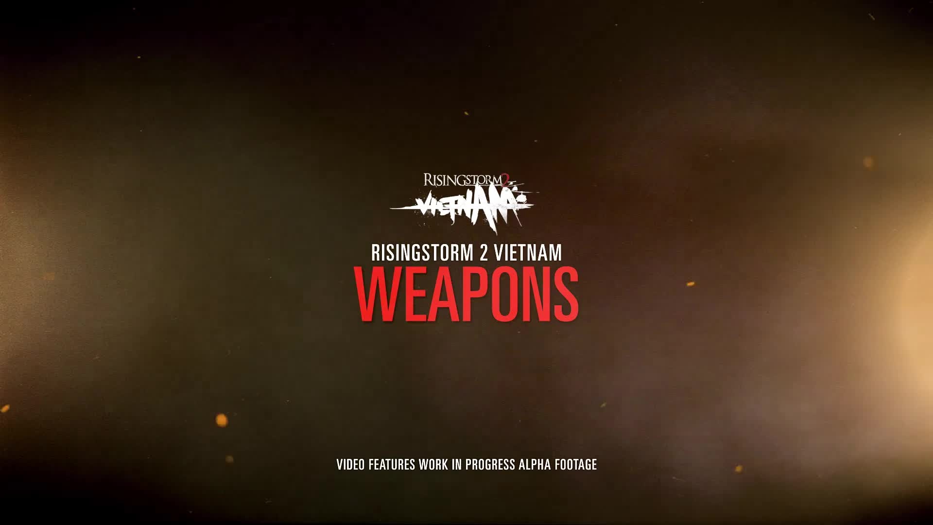 Rising Storm 2: VIETNAM Rising Storm 2: Vietnam - Weapon Montage