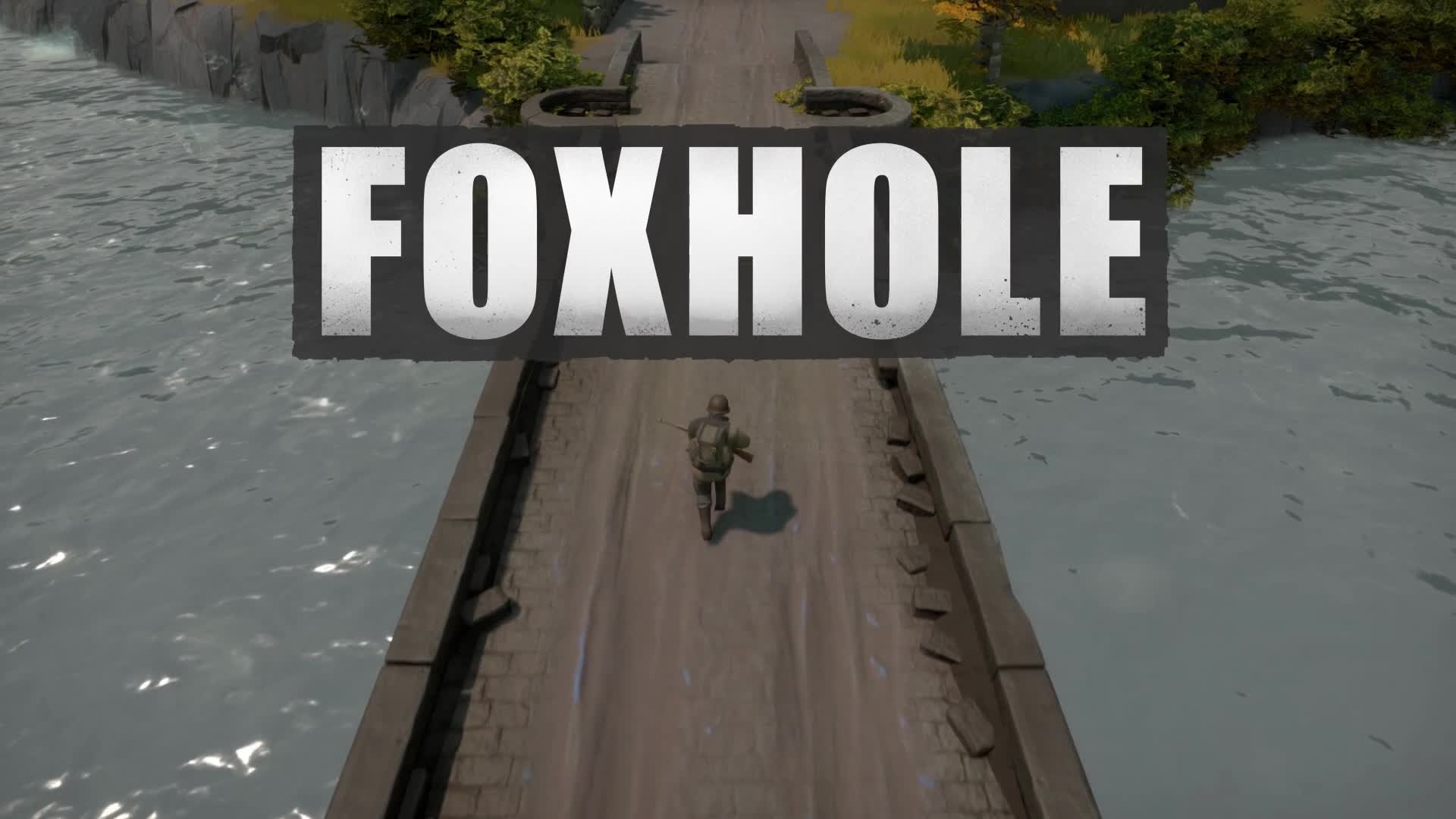 Foxhole Foxhole Early Access Trailer