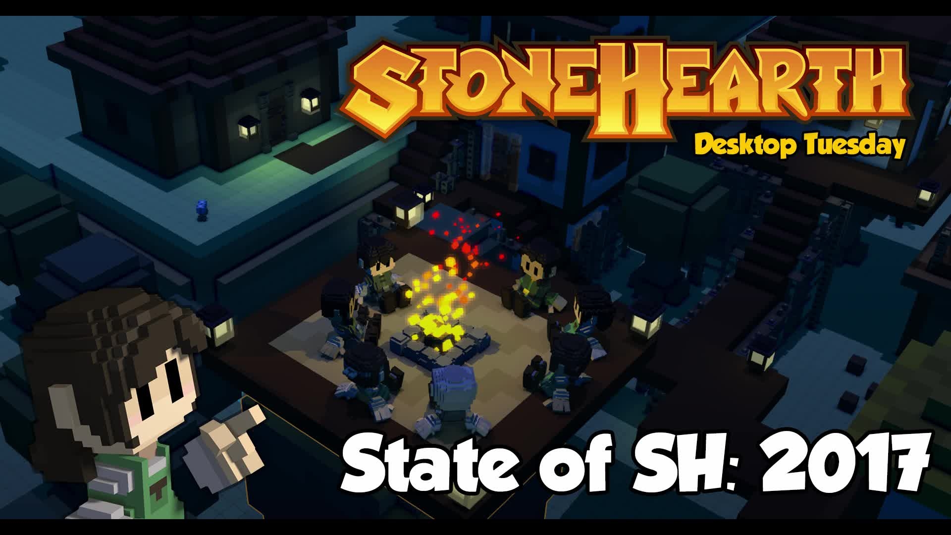 Stonehearth Desktop Tuesday: Looking at 2017