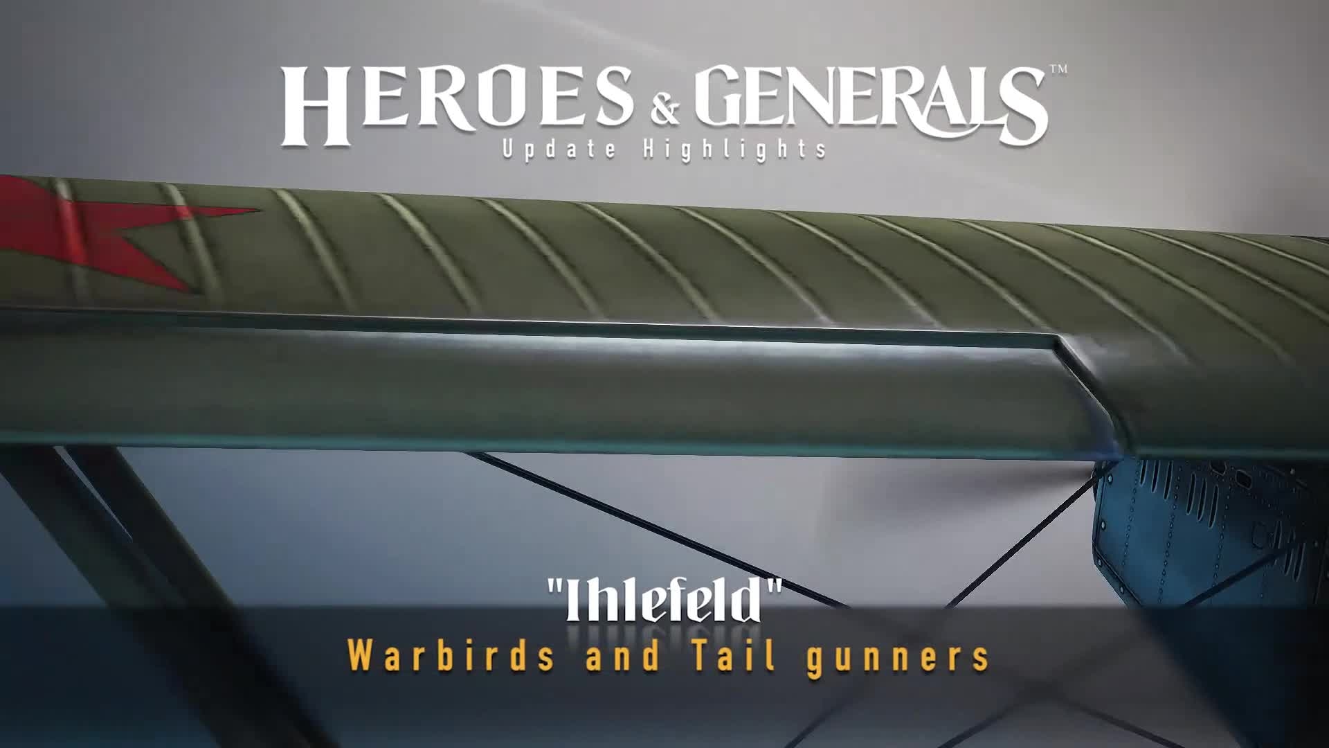 Heroes & Generals Heroes & Generals - Highlights: 'Ihlefeld - Warbirds and Tail Gunners' update