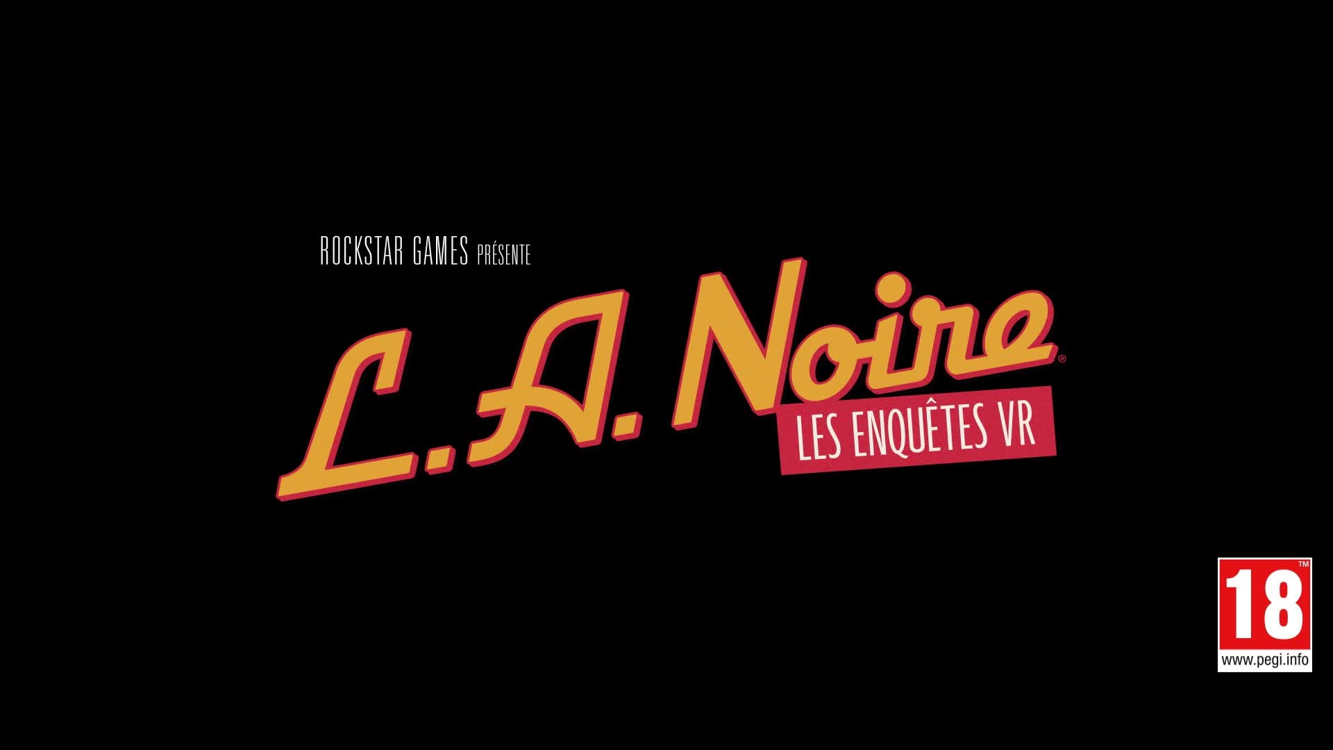 L.A. Noire: The VR Case Files HTC Vive Coming Soon Trailer (FR)