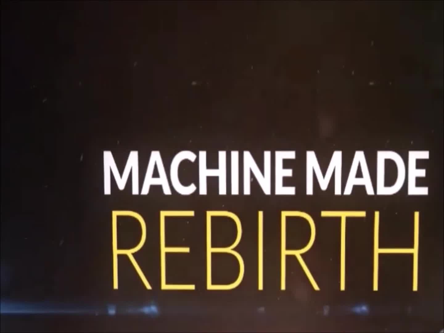 Machine Made: Rebirth STEAM Trailer 2