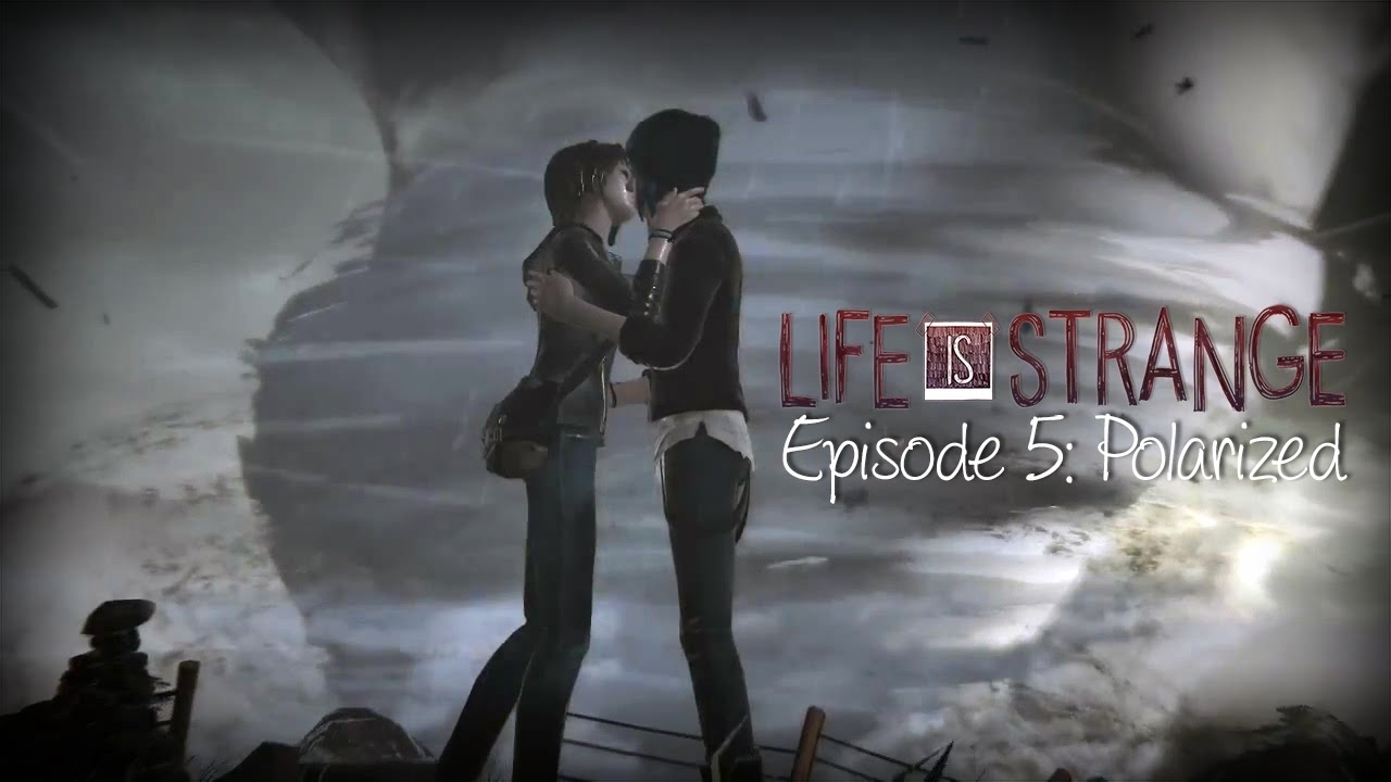Life is Strange - Episode 5: Polarized