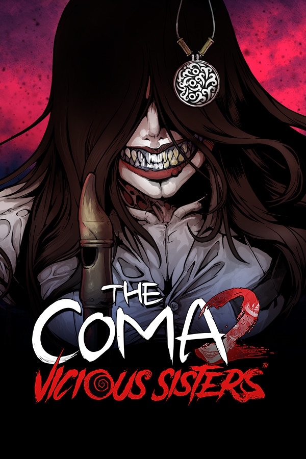 The Coma 2: Vicious Sisters