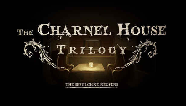 The Charnel House Trilogy