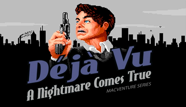 Déjà Vu: MacVenture Series