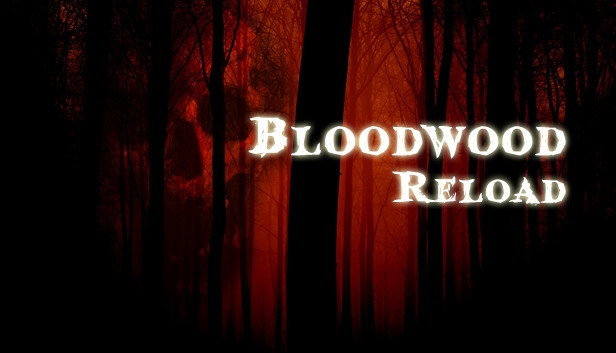 Bloodwood Reload