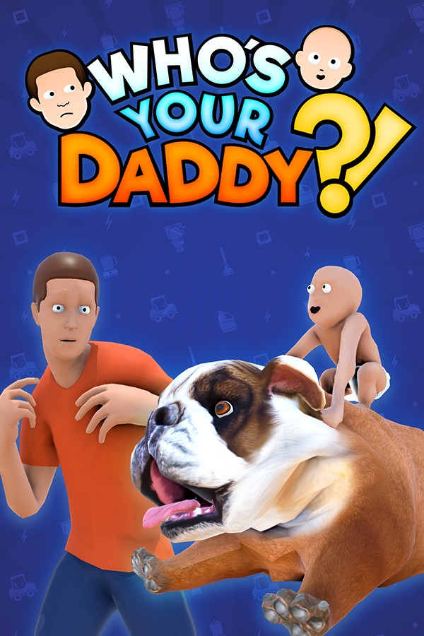 Who's Your Daddy
