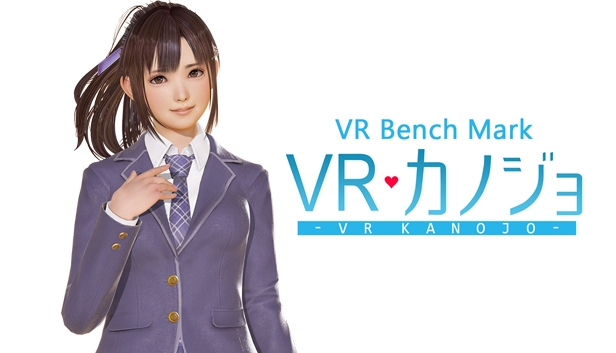 VR Benchmark Kanojo