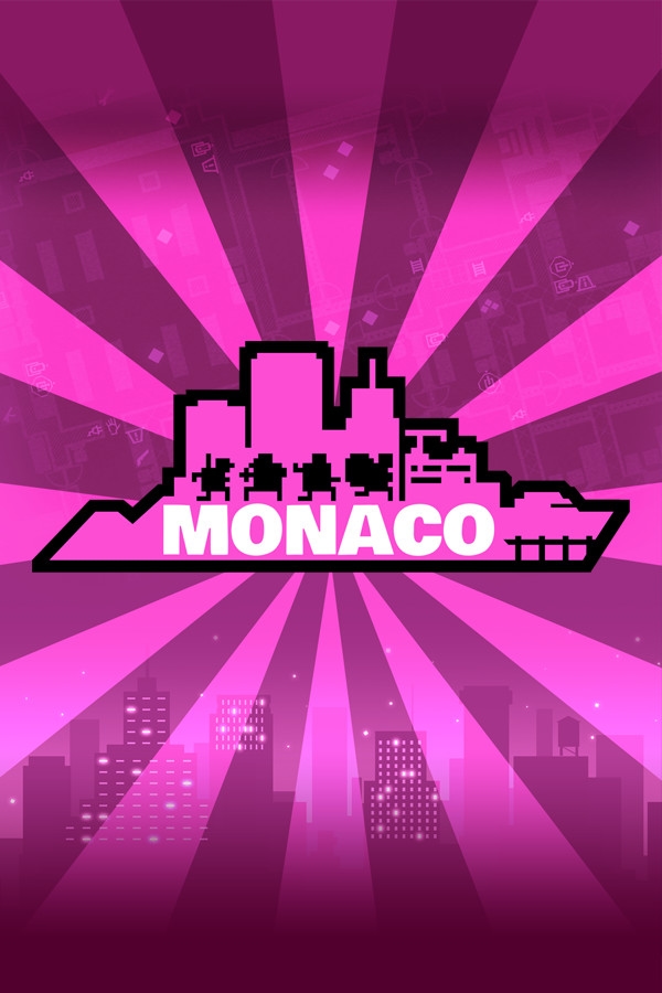 Monaco: What's Yours Is Mine