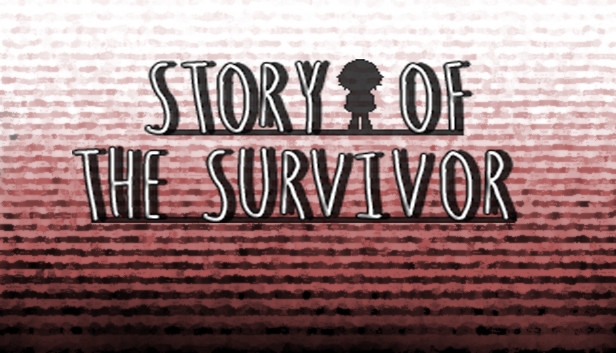 Story Of the Survivor